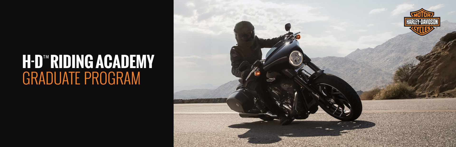 Harley-Davidson®: H-D™ Riding Academy Graduate Program